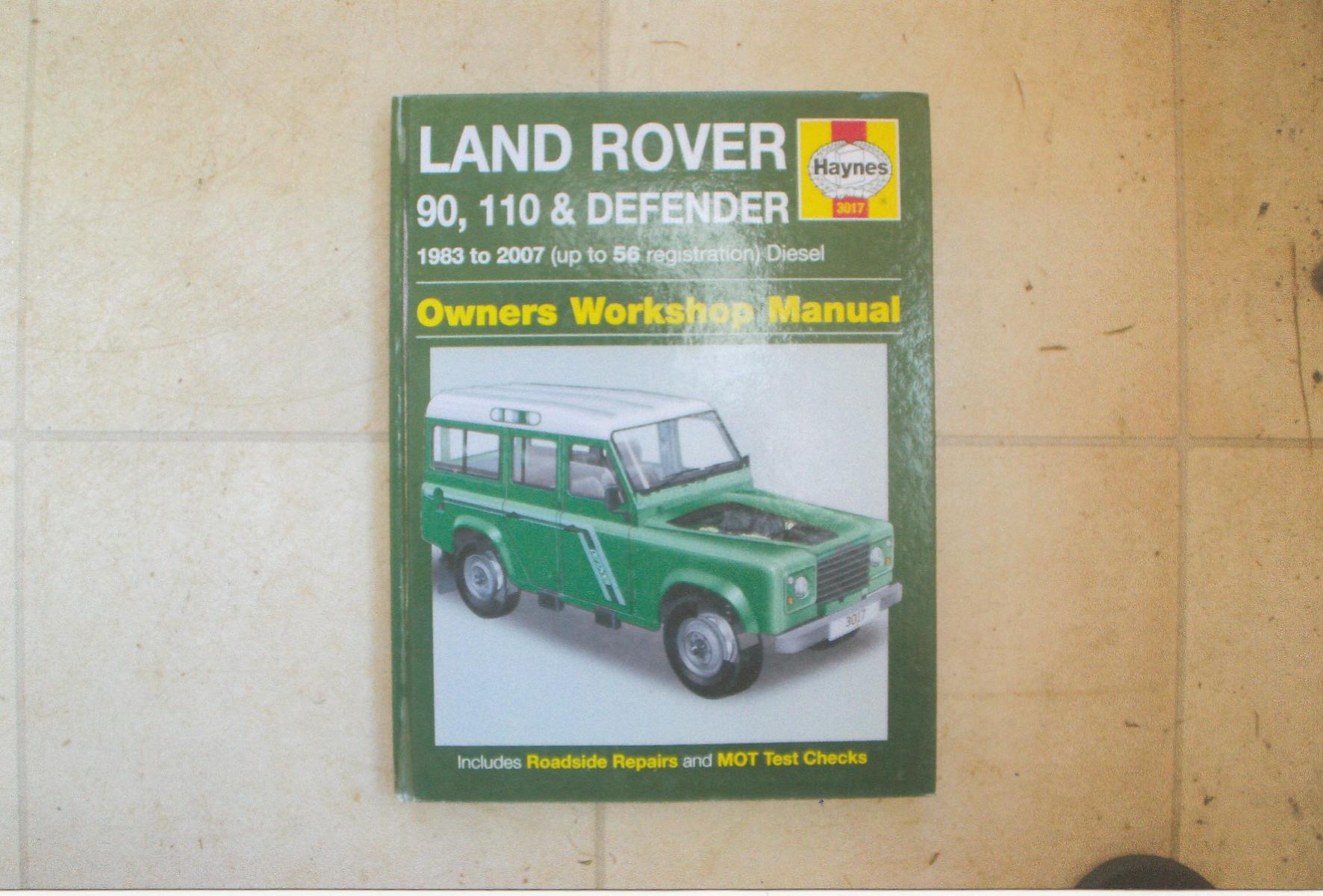 LAND ROVER 90, 110 AND DEFENDER WORKSHOP MANUAL