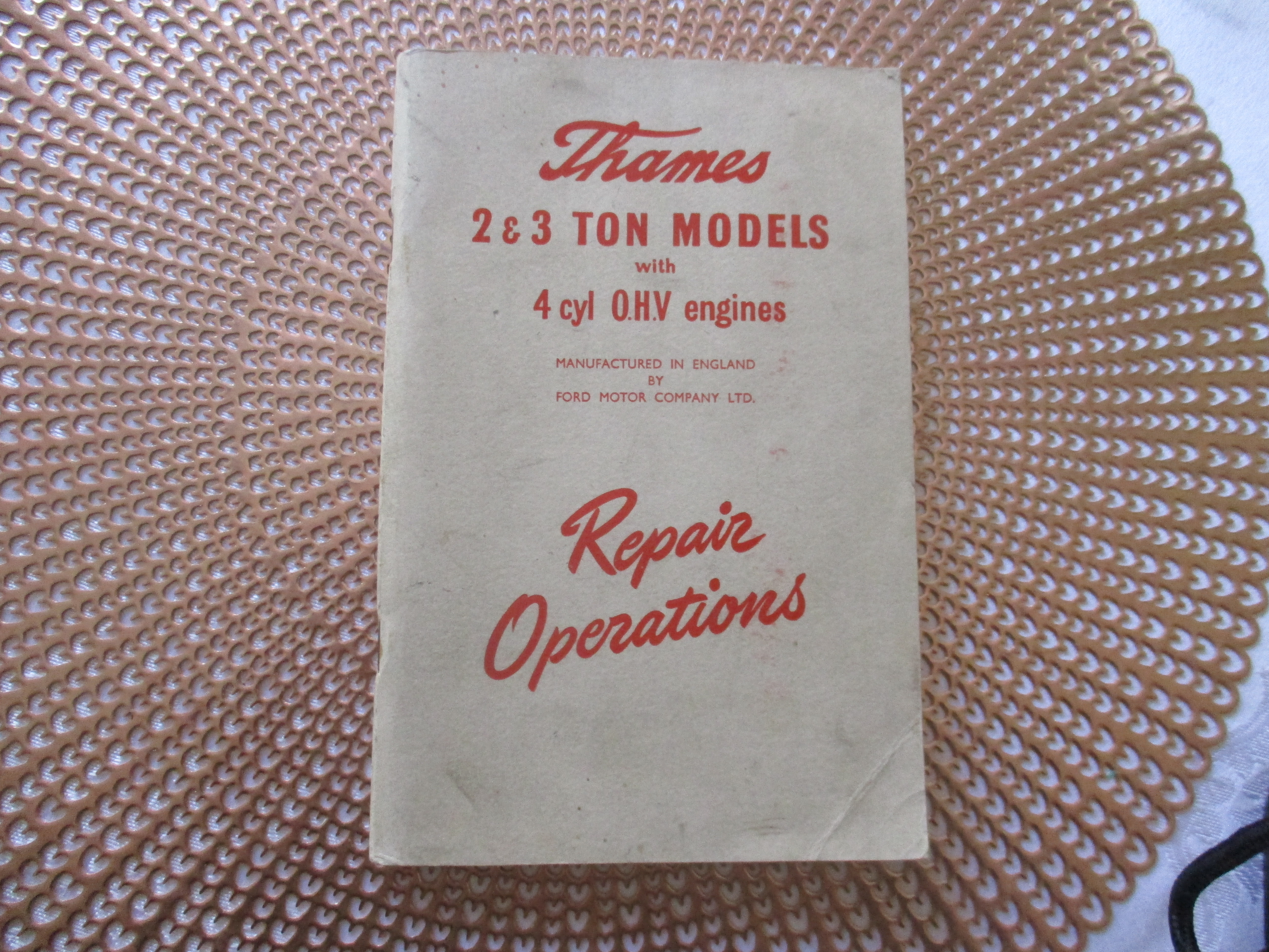 FORD THAMES 2 & 3 TON REPAIR & OPERATIONS MANUAL 