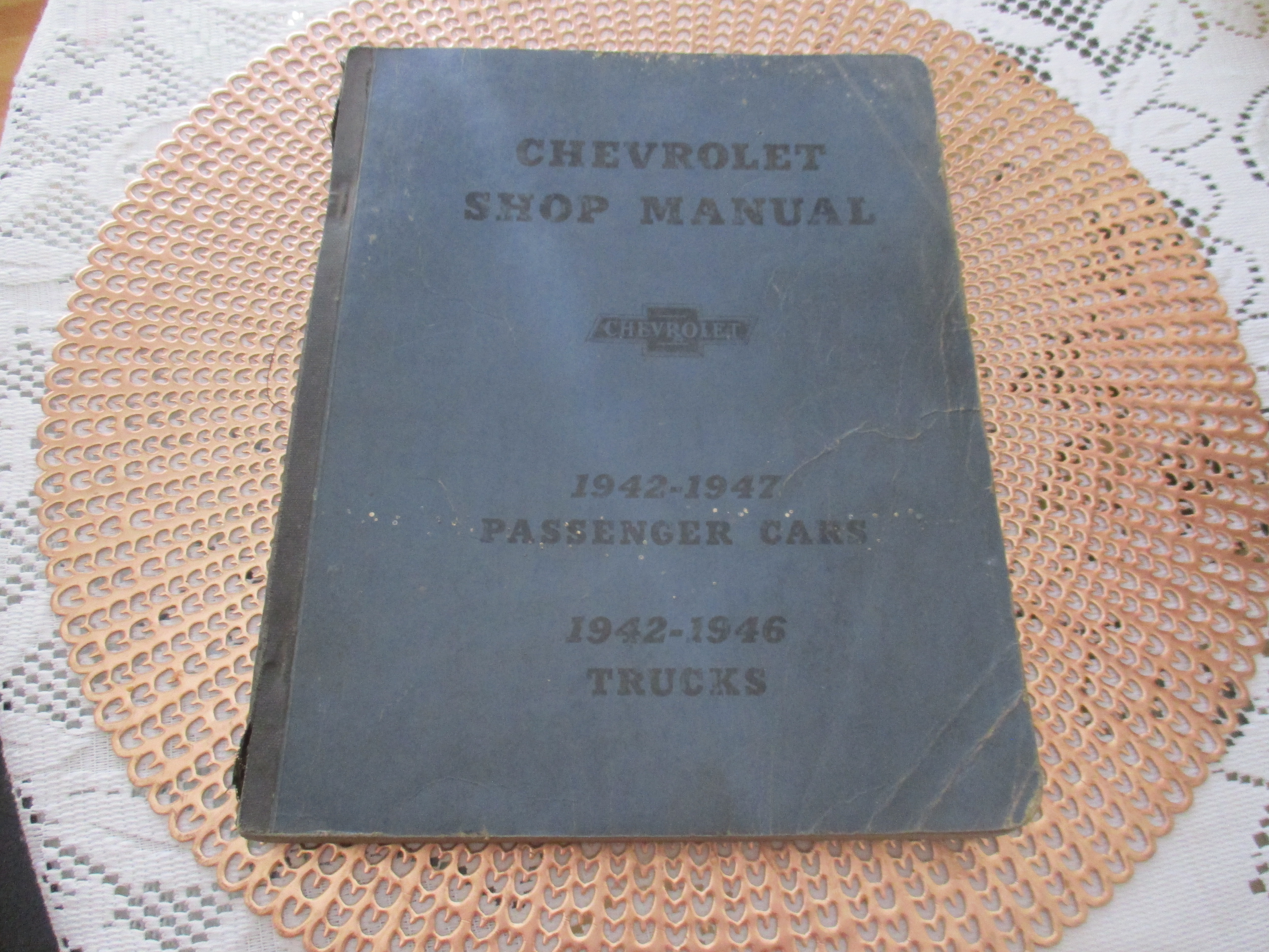 CHEVROLET SHOP MANUAL FOR TRUCKS 1942-46 PASSENGER CARS 1942-47