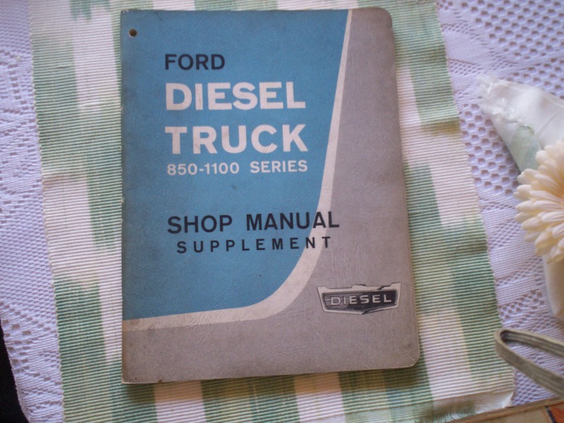 FORD DIESEL 850-1100 SHOP MANUAL