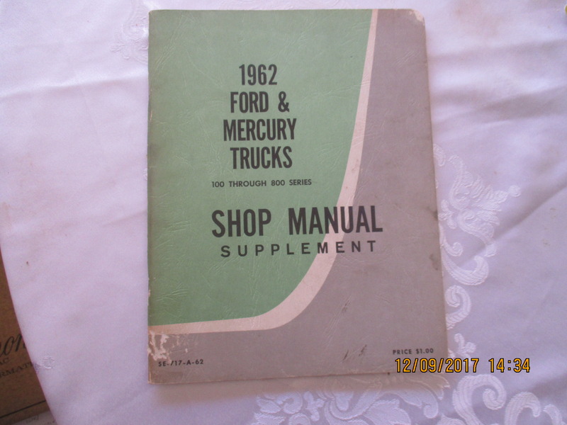 FORD & MERCURY 1962 F100-F800 WORKSHOP MANUAL SUPPLEMENT