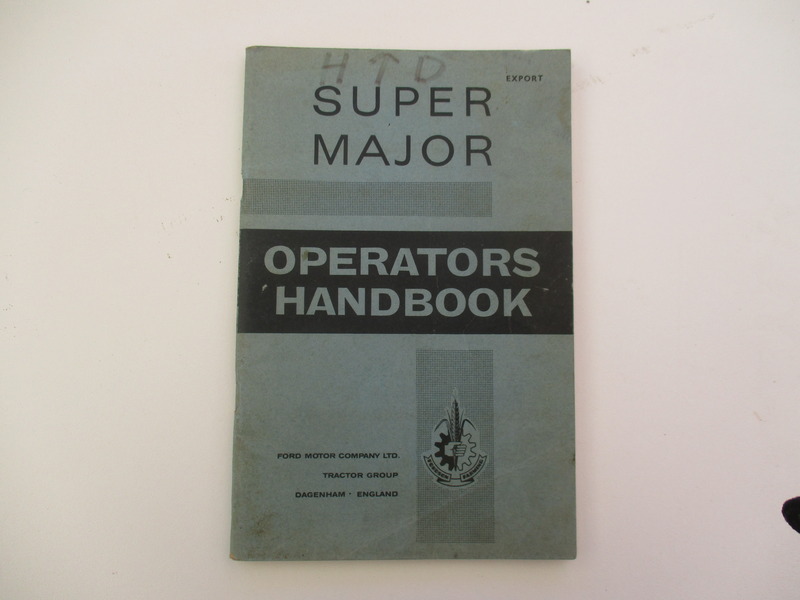 FORD SUPER MAJOR OPERATORS HANDBOOK 1960