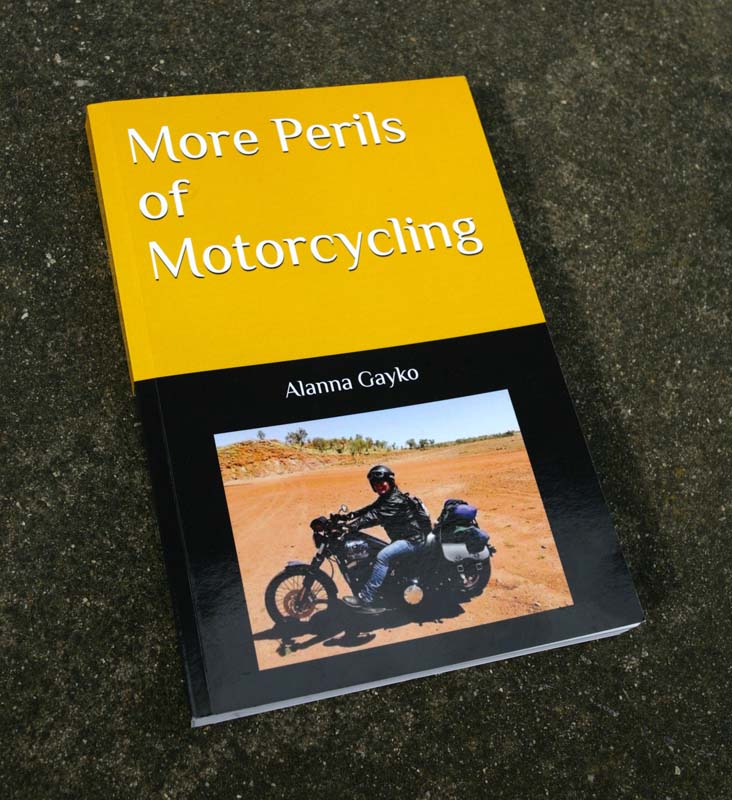 More Perils of Motorcycling